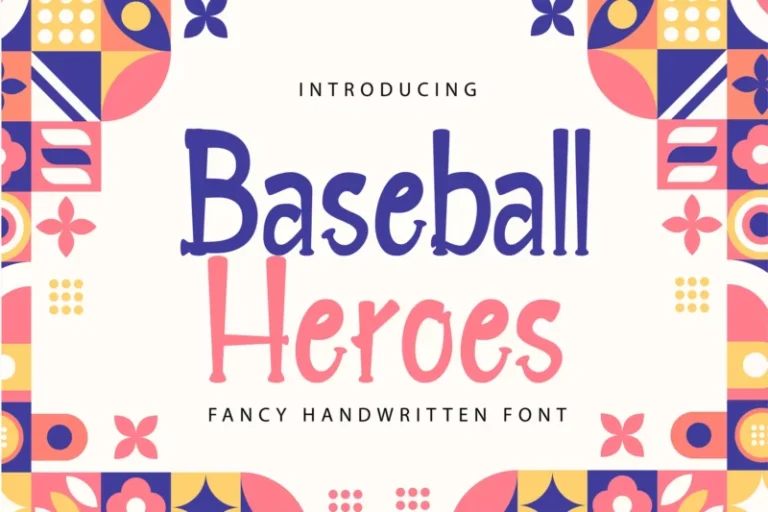 Baseball Heroes | Fancy Handwritien Font