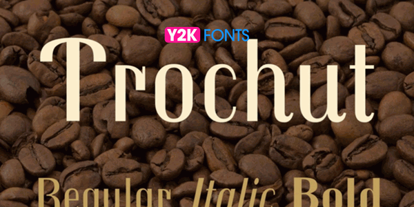 Trochut- Best Cool Font