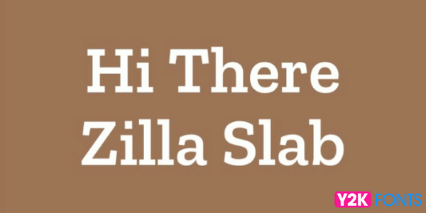 Zilla Slab- Best Cool Free Font