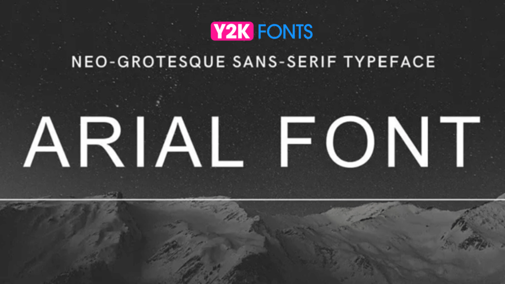 Arial - Accessible Fonts
