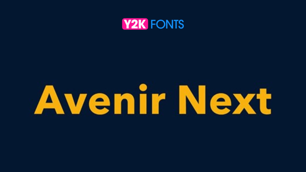 Avenir Next - Accessible Font