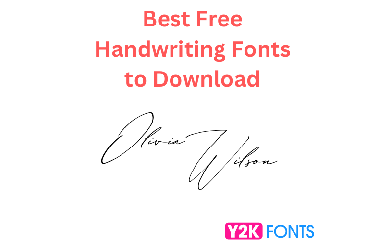 Free Handwriting Fonts to Download