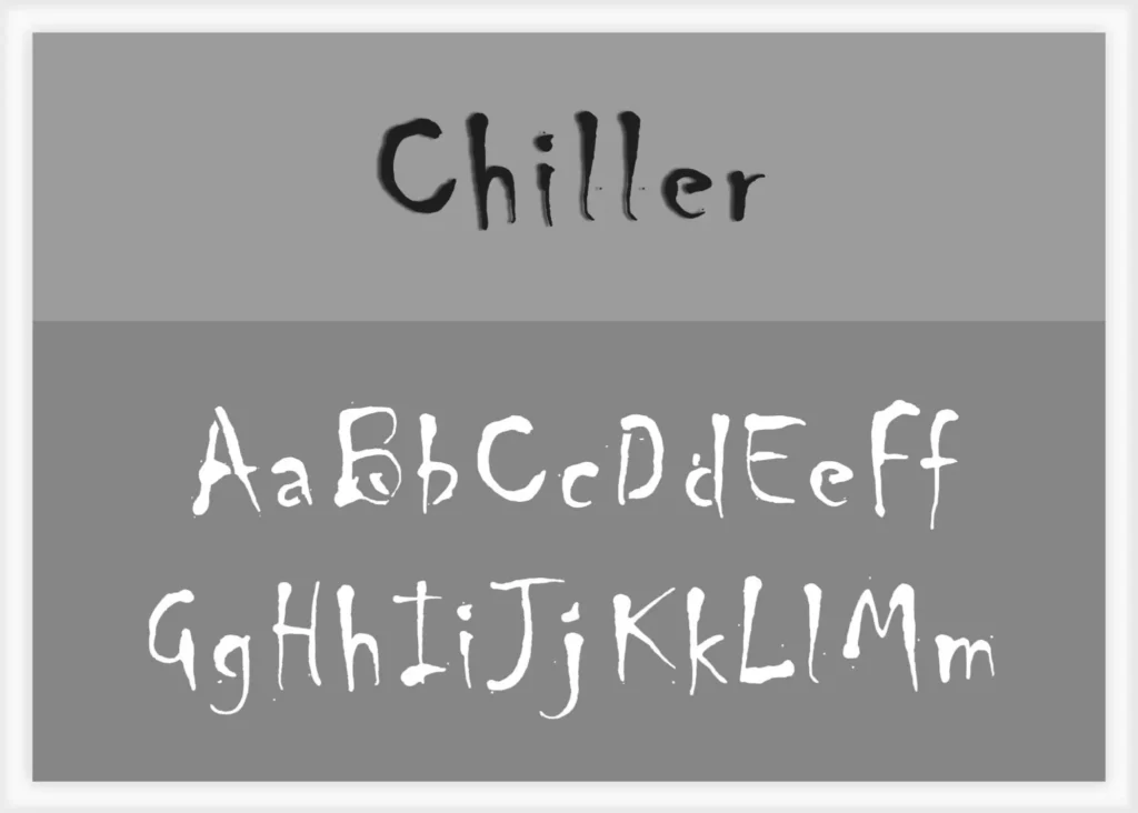 Chiller Font