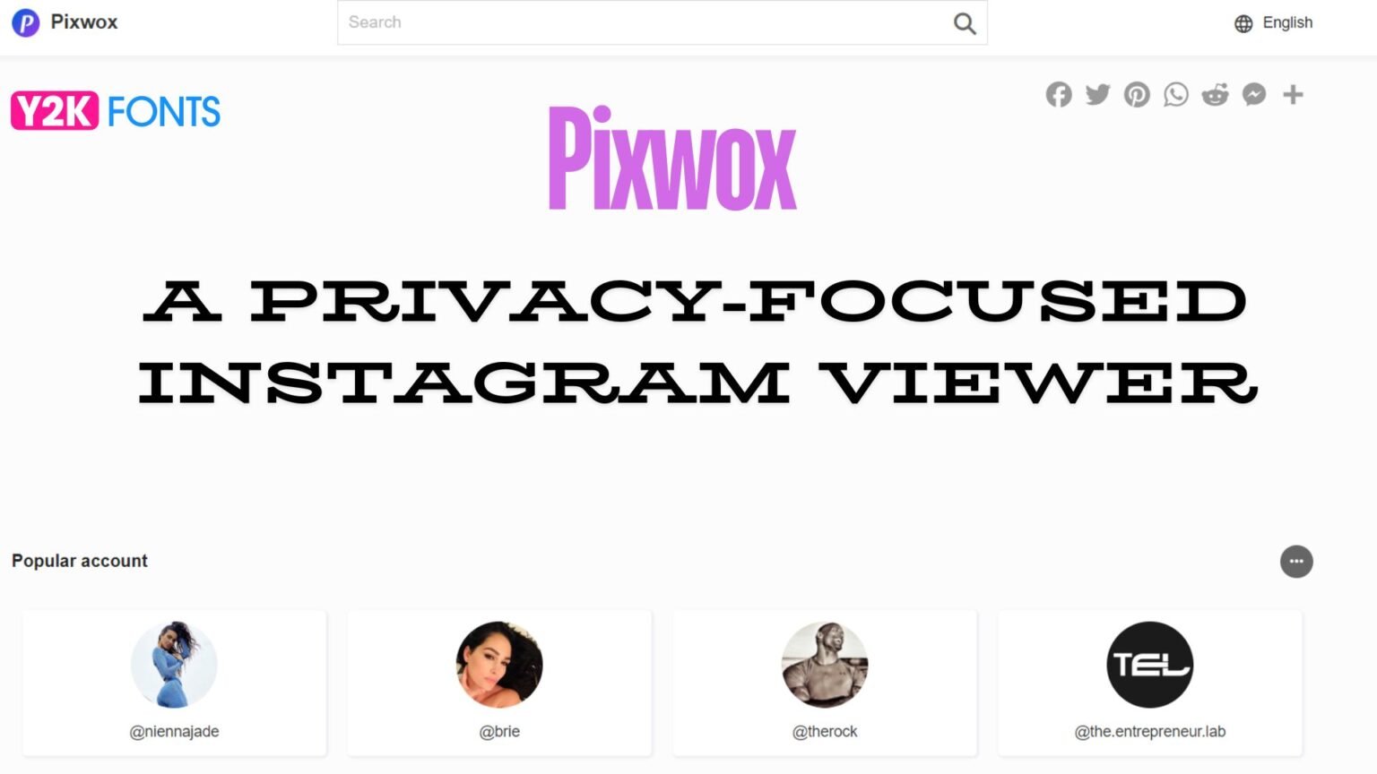 Pixwox: A Privacy-focused Instagram Viewer - Y2K FONTS