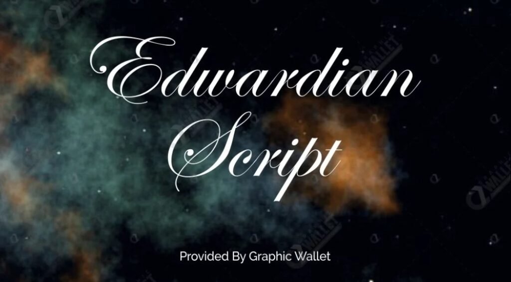 Edwardian Script Font