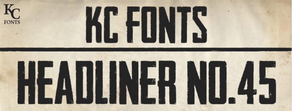 Headliner No. 45 Font