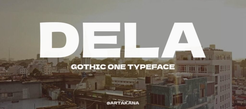 Dela Gothic One Font