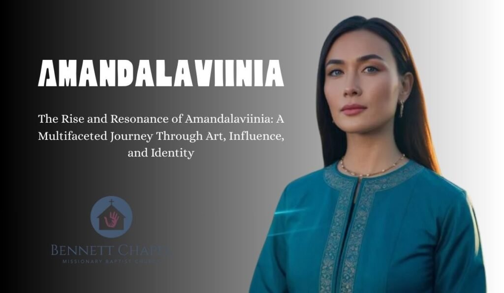 Amandalaviinia: Meaning, Origins & Creative Influence