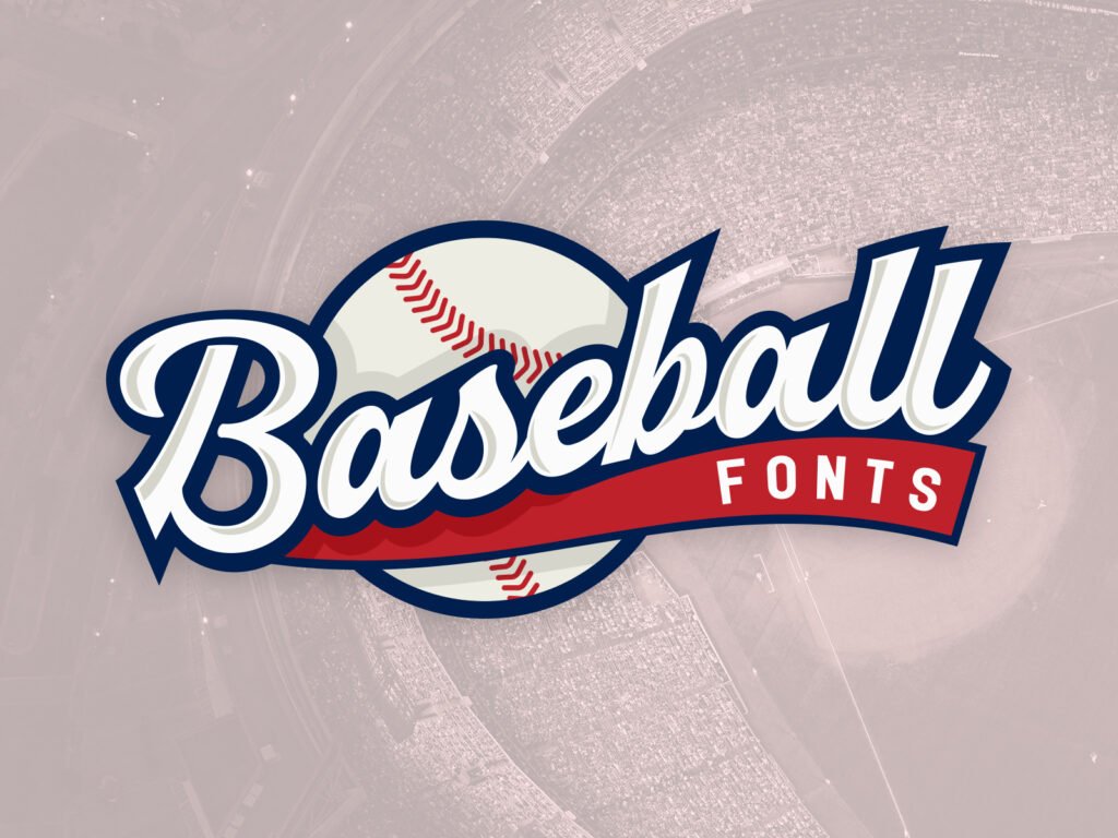 Baseball Fonts