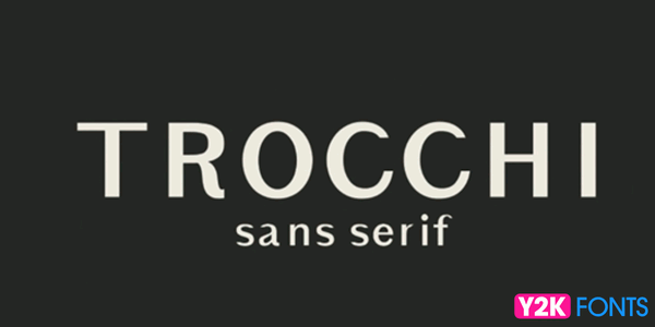 Trocchi- Cool Free Font