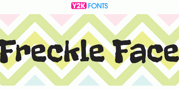 Freckle Face- Cool Font