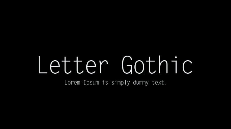 06. Letter Gothic