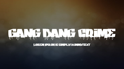 23. Gang Bang Crime