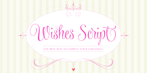 21. Wishes Script